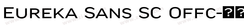 Eureka Sans SC Offc字体转换